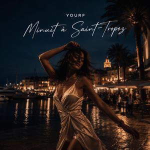 Minuit à Saint-Tropez