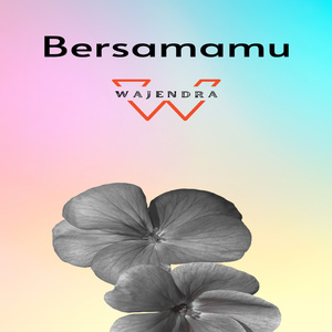 Bersamamu