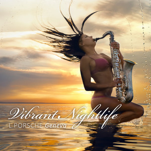 Vibrant Nightlife (Long Version)