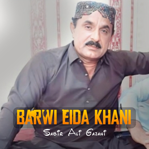 Barwi Eida Khani