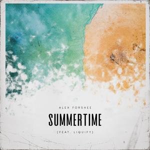 Summertime Vibe (feat. Liquify)