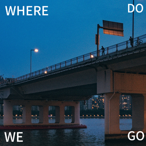 Where Do We Go (MELLO Version)