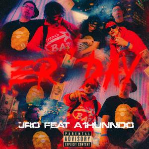 ER'DAY (feat. A1HUNNDO)