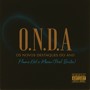 O.N.D.A #1: Os Novos Destaques do Ano