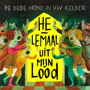 Helemaal Uit Mijn Lood