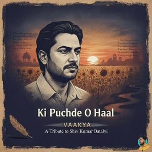 Ki Puchde O Haal