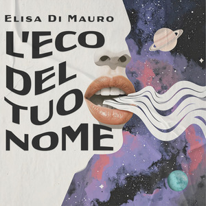 L'eco del tuo nome