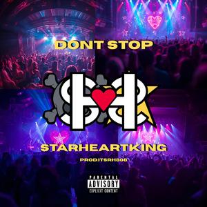 DON´T STOP (prod.itsrh808)