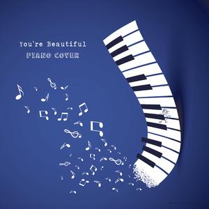 You're Beautiful (Piano Version) (Piano Version)