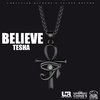 Tesha - BELIEVE