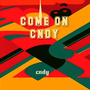 come on cndy