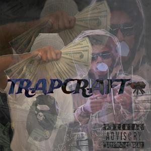 TrapCraft (feat. Dior)