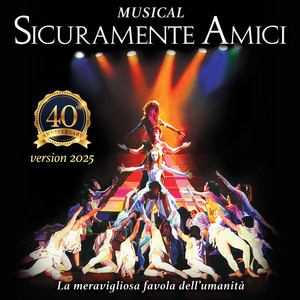 Sicuramente amici (Version 2025)
