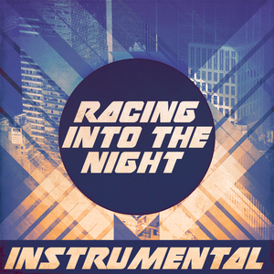 Racing into the Night (Instrumental)