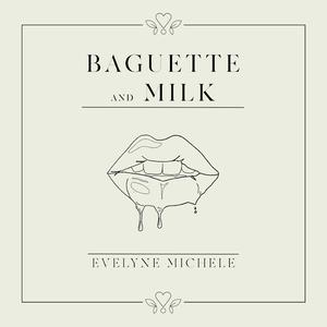 Baguette & Milk