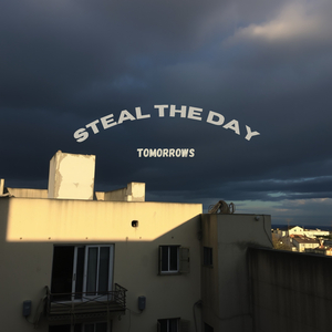 Steal the Day