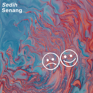 Sedih Senang
