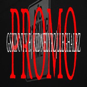 PROMO (feat. KidnelyRz & LleghalRz)