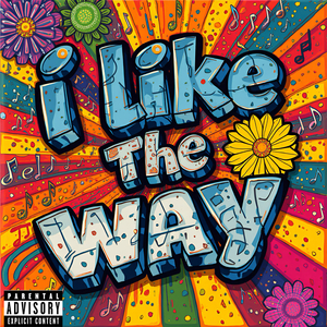 I Like the Way