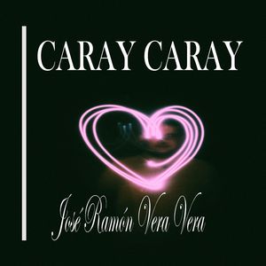 Caray Caray