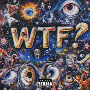 WTF? (feat. Midnight+)