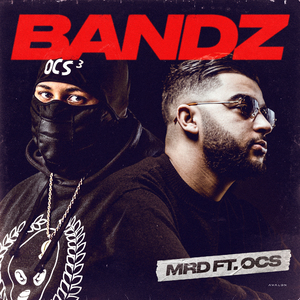 Bandz (feat. OCS)