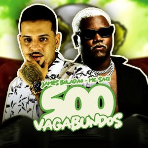 500 Vagabundos (feat. MC Saci)