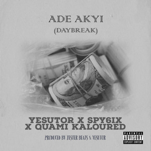 Ade Akyi (Daybreak)