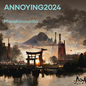 Annoying2024 (Remastered 2024)