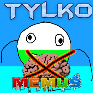 Tylko