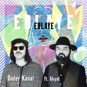 Edlaye (feat. Akyol)