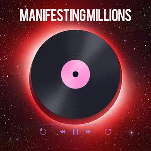 Manifesting Millions