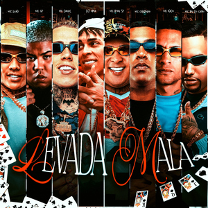 Levada Mala (feat. MC GP, MC LUUKY, Mc RN do Capão & DJ Oreia)