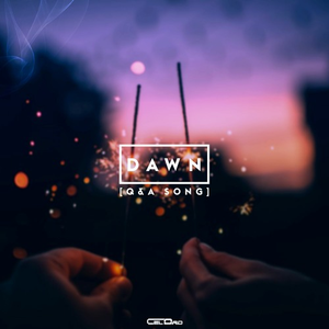 Dawn (Q&A Song)