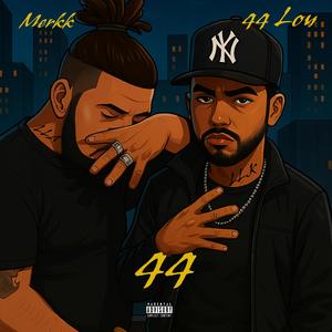 44 (feat. Merkk)
