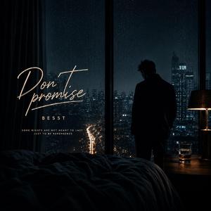Don't Promise
