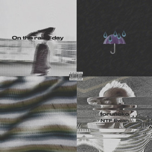 On the rainy day (feat. NTF Ewan) [Remix]