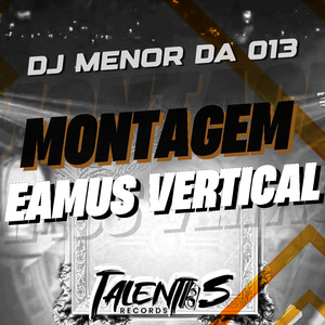 MONTAGEM EAMUS VERTICAL