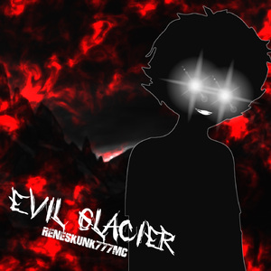 Evil Glacier
