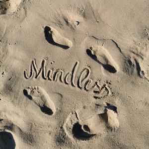 Mindless
