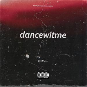 Dancewitme