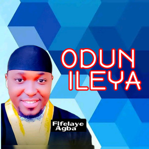 Odun Ileya