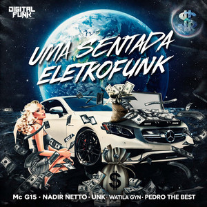 Uma Sentada Eletro Funk