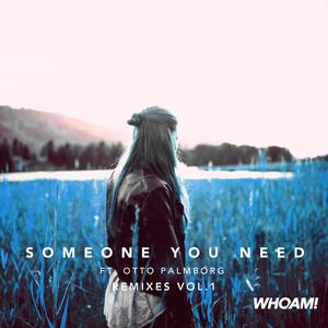 Someone You Need (Surya Hearts Remix)