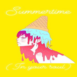 Summertime (In Your Soul)