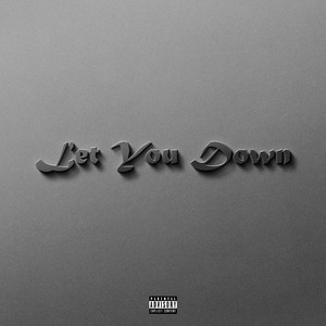 Let You Down