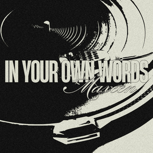 In Your Own Words