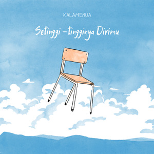 Setinggi-tingginya Dirimu