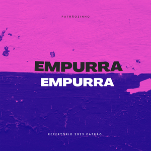 EMPURRA EMPURRA