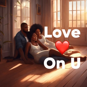 Love On You